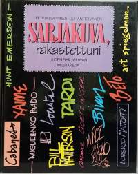 Sarjakuva, rakastettuni - Uuden sarjakuvan mestareita.