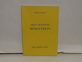Olet syntynyt menestymään