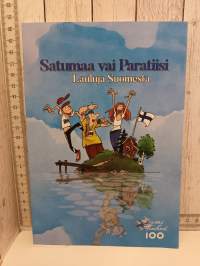 Satumaa vai paratiisi - Lauluja suomesta