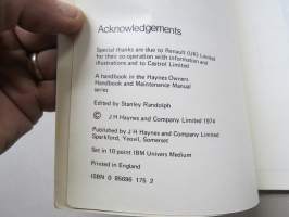 Renault 16 - Haynes Owner´s Handbook / Maintenance Manual, Routine Maintenance, MOT Preparation, Fault Finding, Repairs