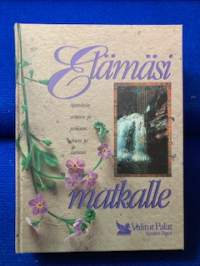 Elämäsi matkalle