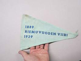 Riemuvuoden viiri 1889-1939 -tunnistamaton viiri