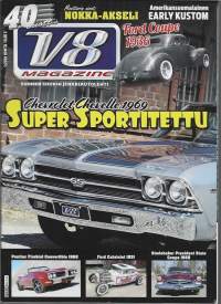 V 8 Magazine 2018 nr 1 / Chevrolet Chelle .69, Ford Coupe -36, Pontiac Firebird, Studebaker -55