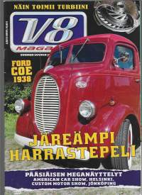 V 8 Magazine 2019 nr 4 / Ford Coe -38, näin toimii turbiini, American Car Show