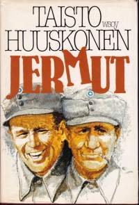 Jermut - romaani, 1983. 3.p.Reserviläiset Äijälä ja Viinamäki astuvat palvelukseen kapteeni Emil Tykin komppaniaan syksyn 1939 kutsunnoissa.