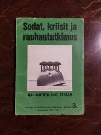 Sodat, kriisit ja rauhantutkimus