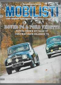 Mobilisti ajoneuvokulttuurin erikoislehti 2008 nr 3 / Rover P4, Ford Vedette, Toyota Crown -67, Nash -27, Ford Maverick -72