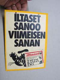 Iltaset sanoo viimeisen sanan - Iltaset - Loppuunmyyty -iltapäivälehden mainospainate myyntitelineeseen