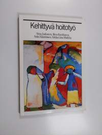 Kehittyvä hoitotyö