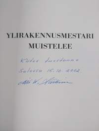 Ylirakennusmestari muistelee (signeerattu)