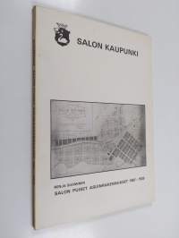 Salon puiset asuinrakennukset v. 1887-1920 : juhlajulkaisu Salon perustamisen ja palon 90-vuotismuistoksi, 1977