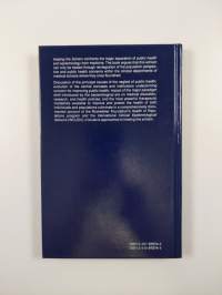 Healing the Schism - Epidemiology, Medicine, and the Public&#039;s Health