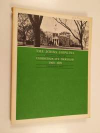 The Johns Hopkins university circular undergraduate programs 1969-1970 : catalogue issue