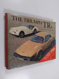 The Triumph TRs - A Collector&#039;s Guide