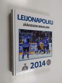 Jääkiekon maailma 2014 : leijonapolku