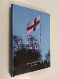 Vuosisata suomalaisuuden puolesta : Suomalaisuuden liitto 1906-2006