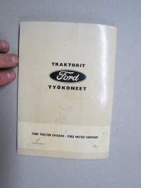 Ford Dexta 2000 &amp; Super Dexta 3000 traktori -omistajan käsikirja