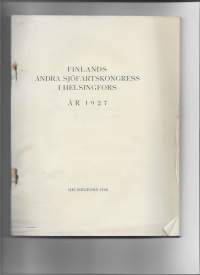 Finlands andra sjöfartskongress i Helsingfors år 1927Kirja[kustantaja tuntematon] 1928.