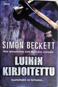 Luihin kirjoitettu