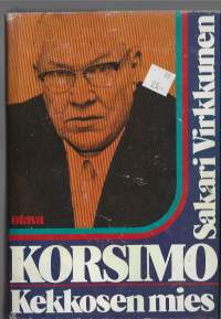 Korsimo, Kekkosen miesKirjaVirkkunen, Sakari , Otava 1976