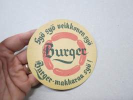Syö syö veikkonen syö - Burger-makkaraa syö -lasinalunen / coaster