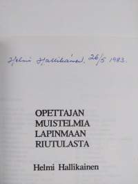 Opettajan muistelmia Lapinmaan Riutulasta (signeerattu)