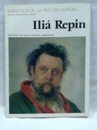 Iliá Repin - En Los Museos De La URSS