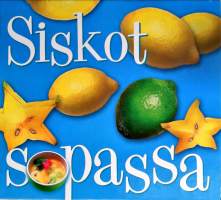 Siskot sopassa