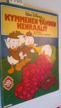 Kymmenen tähden kenraalit - ja muita Aku Ankan parhaita