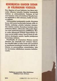 Tiedotusmiehen sota - kokemuksia kahden sodan ja välirauhan ajalta, 1987. 1. painos. (sota, talvisota, jatkosota, tiedotussota, TK-miehet).
