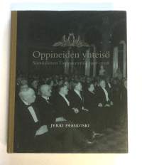 Oppineiden yhteisö : Suomalainen tiedeakatemia 1908-2008