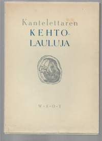 Kantelettaren kehtolaulujaKirjaWSOY 1947.kuvittanut Erkki Talari  signeeraus