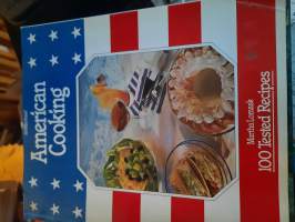 American Cooking 100 tested recipes