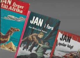 JAN flyger till Afrika, JAN i fara ja JAN spelar högt/Knud Meister, Carlo AndersenSöderström, 1958-62  yht 3 kirjaa