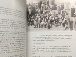 The story of Finland - The road to independence 20th century politics and economy Finland today
