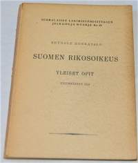 Suomen rikosoikeus : yleiset opit 1