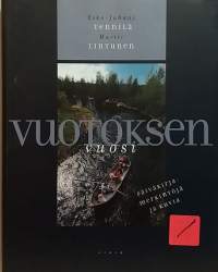 Vuotoksen vuosi. (Ympäristönsuojelu, historiikki, luonto)