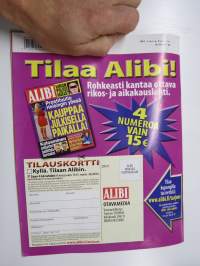Alibi 2011 nr 9, Lestadiolaisten pedofilia, Voiko hullua näytellä, Kehitysvammaisen saksisurma kiduttamalla hengiltä, Markku Mutanen vaatii jalkapuurangaistusta...