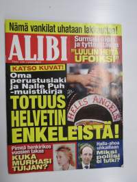 Alibi 2013 nr 7, Surmasi äidin ja tyttöystyvän &quot;ufoina&quot;, Totuus Helvetin Enkeleistä - KELAn tukia ja äidin apua, Lahden tummat raiskaajat, Sörkka Rock,