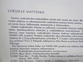 Suomen vankeinhoidon historiaa, osa 1. Katsauksia vankeinhoidon kehitykseen