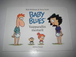 Baby Blues, Vaipparallin mestarit