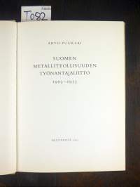 Suomen metalliteollisuuden työnantajaliitto 1903-1953