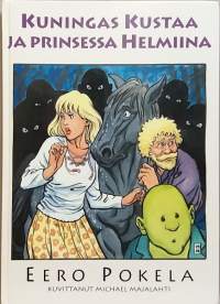 Kuningas Kustaa ja prinsessa Helmiina. (Nuortenkirja, sadut)