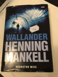 Wallander - Rauhaton mies