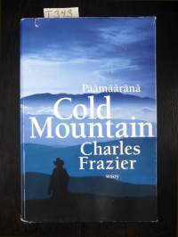 Päämääränä Cold Mountain