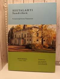 Hietalahti, Sandviken : kaupunginosa Vaasassa 1350-1992