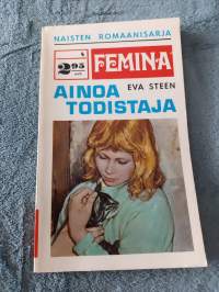 Ainoa todistaja - Femina 4