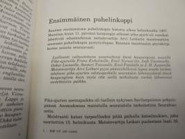 Puhelin 100 vuotta Rauman seudulla - Rauman Seudun Puhelin Oy 1885-1985
