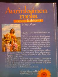 Aurinkoinen ruoka: ravinto lääkkeenä