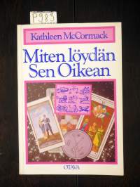 Miten löydän Sen Oikean